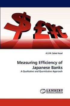 Paperback Measuring Efficiency of Japanese Banks Book