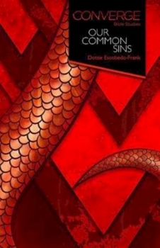 Paperback Converge Bible Studies: Our Common Sins Book