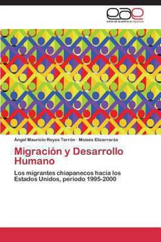 Paperback Migración y Desarrollo Humano [Spanish] Book