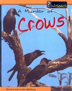 A Murder of Crows (Spilsbury, Louise. Animal Groups.) - Book  of the Animal Groups