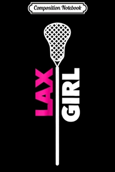 Composition Notebook: Lacrosse Girl Ladies Women's LAX  Journal/Notebook Blank Lined Ruled 6x9 100 Pages