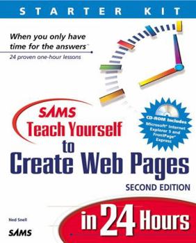 Paperback Sam's Teach Yourself to Create Web Pages in 24 Hours [With CDROM] Book