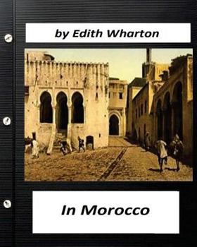 Paperback In Morocco (1920) by Edith Wharton (travel) Book