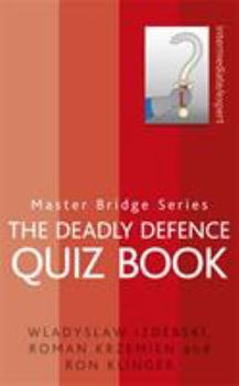 Paperback The Deadly Defence Quiz Book