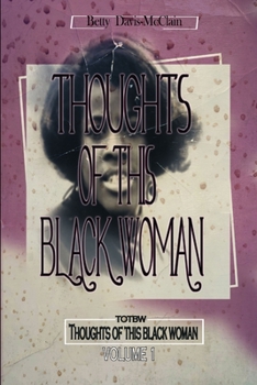 Paperback Thoughts of This Black Woman Book