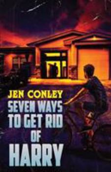 Paperback Seven Ways to Get Rid of Harry Book