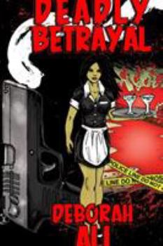 Paperback Deadly Betrayal Book