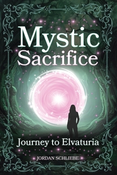 Paperback Mystic Sacrifice Journey to Elvaturia Book