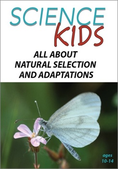 DVD Science Kids - All About Natural Selection and Adaptations Book