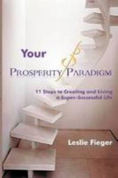 Paperback Your Prosperity Paradigm Book