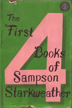 Paperback The First 4 Books of Sampson Starkweather Book