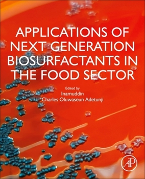 Paperback Applications of Next Generation Biosurfactants in the Food Sector Book