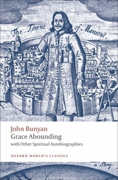 Paperback Grace Abounding: With Other Spiritual Autobiographies Book