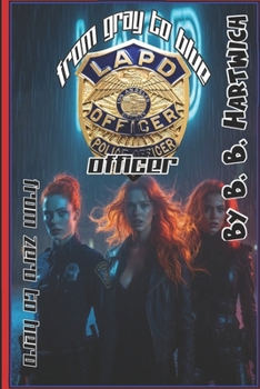 From Gray to Blue: Officer