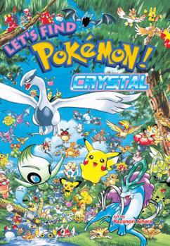 Hardcover Let's Find Pokemon! Crystal Book