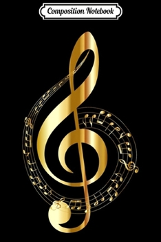 Paperback Composition Notebook: Music Note Gold Clef Musical Symbol for Musicians Journal/Notebook Blank Lined Ruled 6x9 100 Pages Book