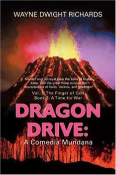 Paperback Dragon Drive: A Comedia Mundana: Vol. 1: The Finger of God Book