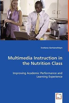 Paperback Multimedia Instruction in the Nutrition Class Book