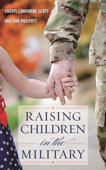 Paperback Raising Children in the Military Book