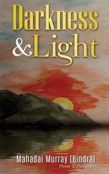 Hardcover Darkness & Light Book