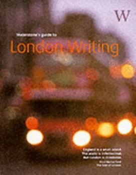 Paperback Waterstone's Guide To London Writing Book