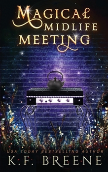 Paperback Magical Midlife Meeting Book