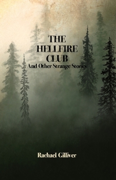 Paperback The Hellfire Club and Other Strange Stories Book