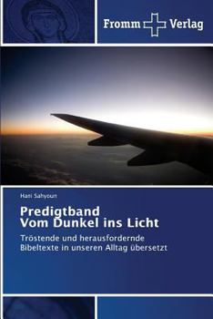 Paperback Predigtband Vom Dunkel ins Licht [German] Book