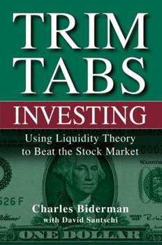 Hardcover Trimtabs Investing: Using Liquidity Theory to Beat the Stock Market Book