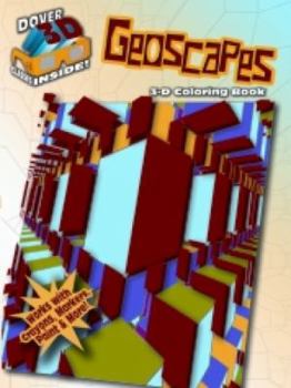 Paperback 3-D Coloring Book: Geoscapes Book