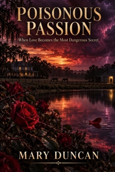 Paperback Poisonous Passion Book