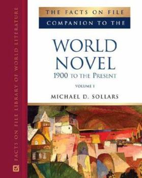 Hardcover The Facts on File Companion to the World Novel: 1900 to Present Book