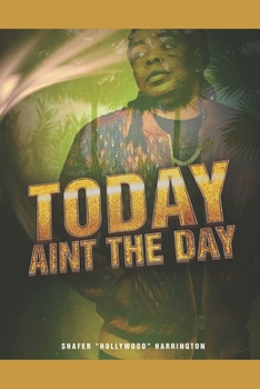 Paperback Today Ain't The Day Book