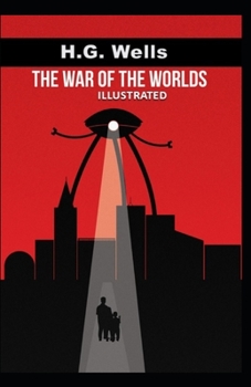 Paperback The War of the Worlds Illustrated Book
