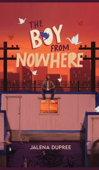 Hardcover The Boy from Nowhere Book