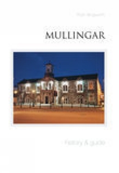 Paperback Mullingar: A History Book