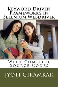 Paperback Keyword Driven Frameworks in Selenium Webdriver Book