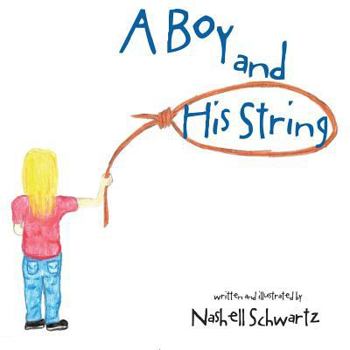 Paperback A Boy and His String Book