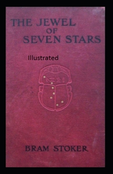 Paperback The Jewel of Seven Stars Illustrated Book