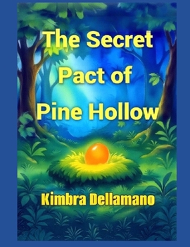 The Secret Pact of Pine Hollow
