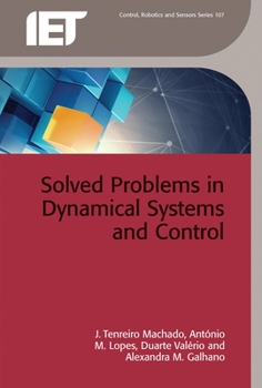 Hardcover Solved Problems in Dynamical Systems and Control Book