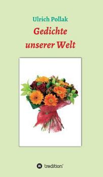 Hardcover Gedichte unserer Welt [German] Book