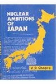 Hardcover Nuclear Ambitions Of Japan Book
