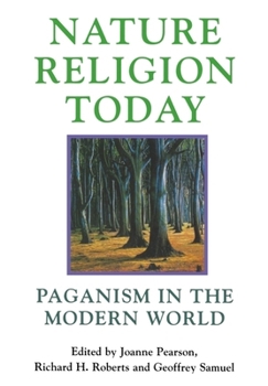 Paperback Nature Religion Today: Paganism in the Modern World Book