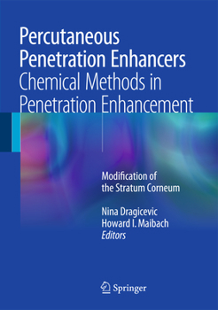 Hardcover Percutaneous Penetration Enhancers Chemical Methods in Penetration Enhancement: Modification of the Stratum Corneum Book
