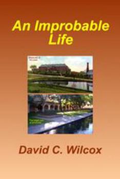 Paperback An Improbable Life Book