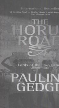 The Horus Road - Book #3 of the Lords of the Two Lands