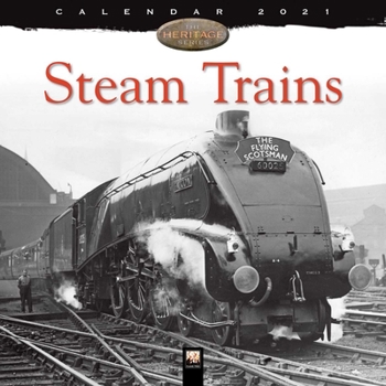 Steam Trains Heritage Wall Calendar 2021 (Art Calendar)