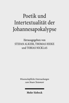 Poetik Und Intertextualitat Der Johannesapokalypse