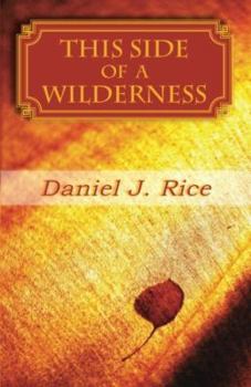 Paperback This Side of a Wilderness Book